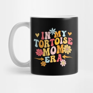 Tortoise Mom In My Tortoise Mom Era Mug